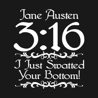 J. Austen 3:16 (Dark Shirts) T-Shirt