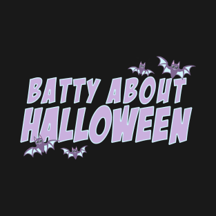 Batty About Halloween bats kawaii spooky cute pastel goth T-Shirt