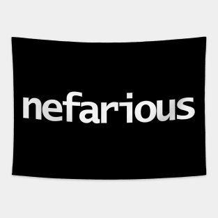 Nefarious Typography White Text Tapestry