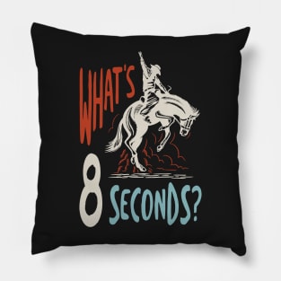 Rodeo What's 8 Seconds Pillow