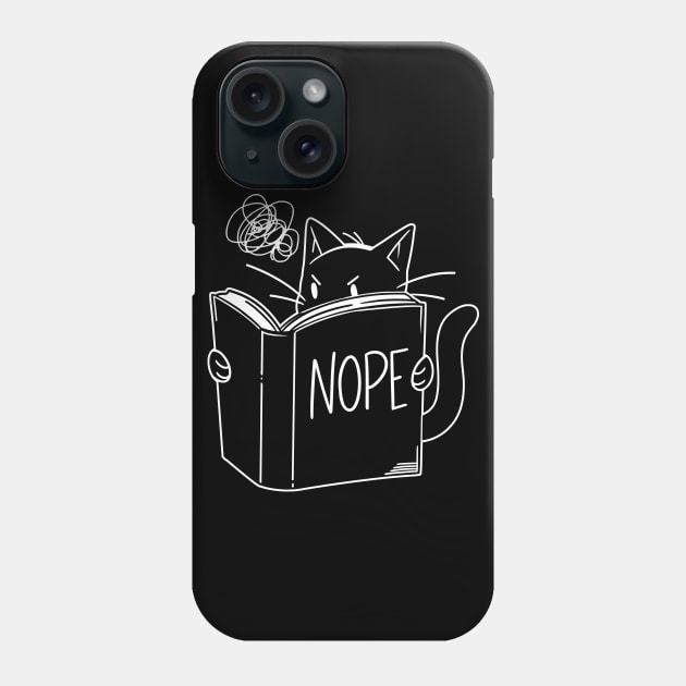 Cat Reading Book NOPE by Tobe Fonseca Phone Case by Tobe_Fonseca