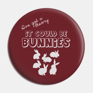 it could be bunnies Pin