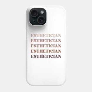 Neutral Pallet Esthetician Wording Phone Case