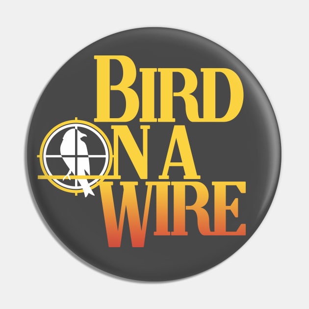 Bird on a Wire Pin by DCMiller01