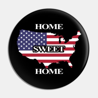 America Home Sweet Home Pin