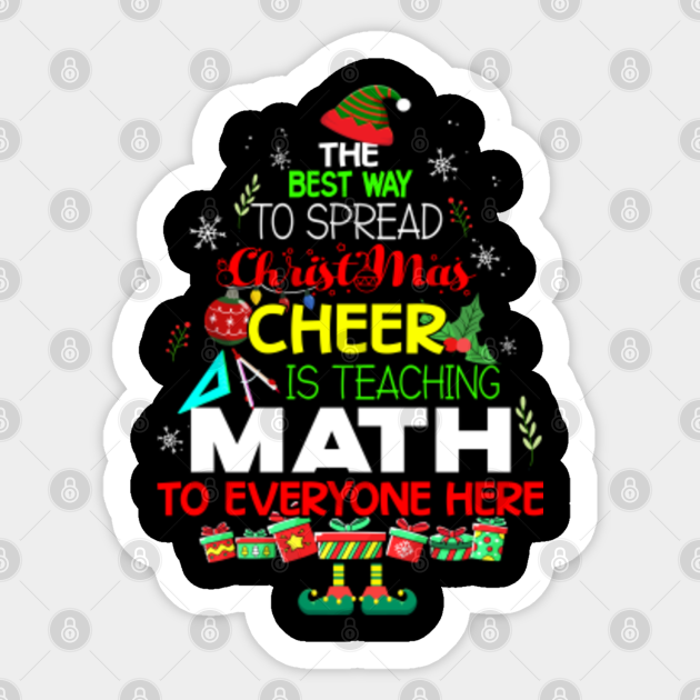 Math Teacher Christmas - Elf Christmas Cool Xmas Calculation - Funny Math Teacher Christmas Gift - Sticker