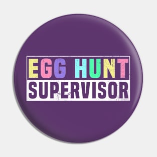 egg hunt supervisor Pin