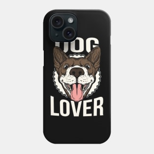 Dog Lover Funny Dog Phone Case