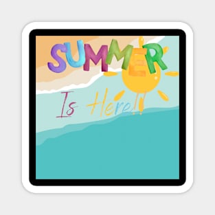 Summer is here! Magnet