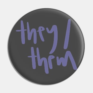 They/them Pronouns Pin