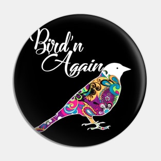 Colorful Bird'n Again Costume Gift Pin