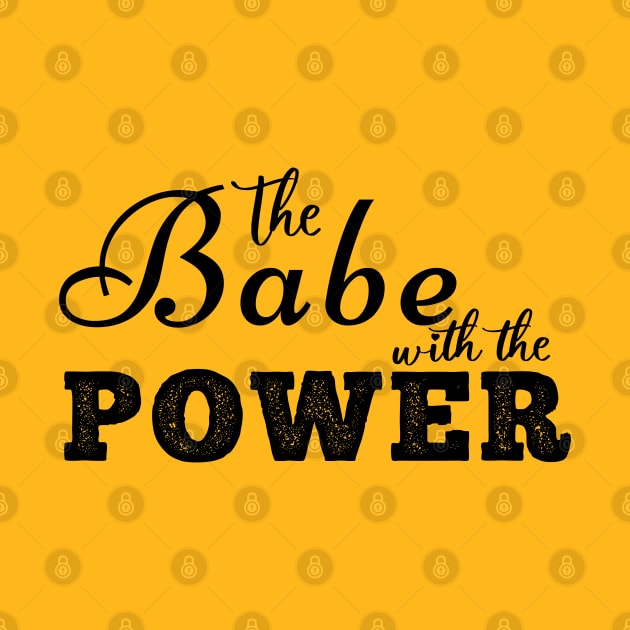 The Babe with the Power by Heartsake