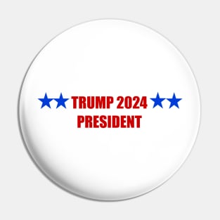 Trump 2024 president Pin