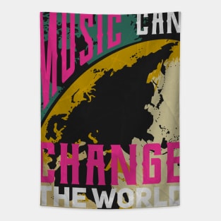 Music can change the world Tapestry