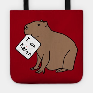 Capybara says I am a Karen Tote