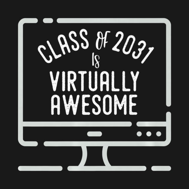 Back to School Class of 2031 Is Virtually Awesome by HaroldKeller