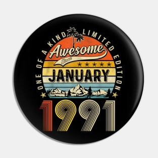 Awesome Since January 1991 Vintage 32nd Birthday Pin