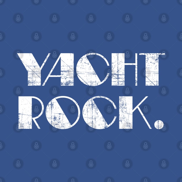 YACHT ROCK /// Retro Faded-Style Typography Design by DankFutura