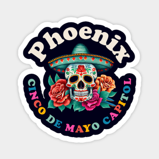 Phoenix Cinco de Mayo 2023 Sugar Skull Arizona Magnet