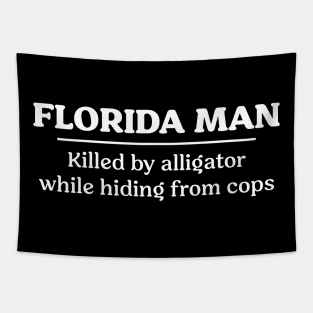 Florida Man Gator Tapestry