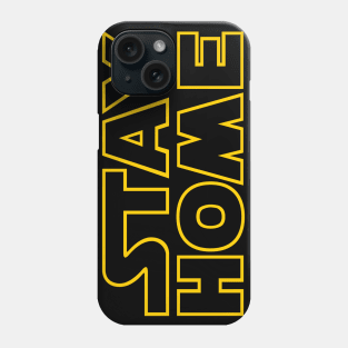 Stay Home Phone Case