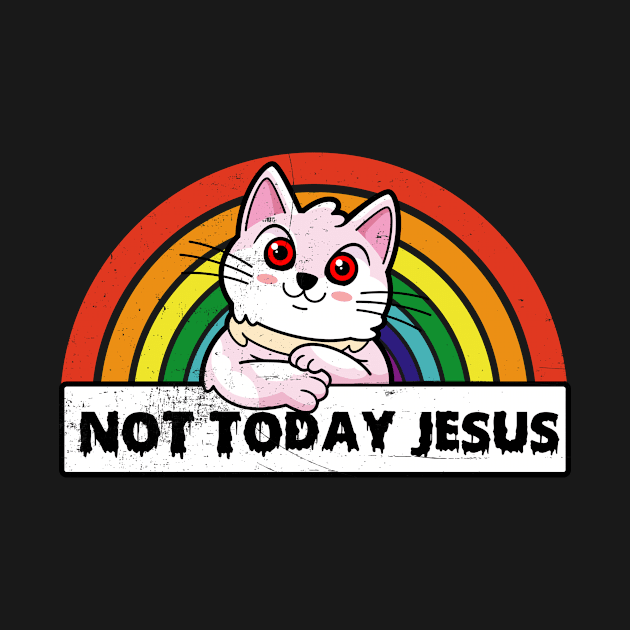 Funny Satanic Not Today Jesus Atheist Gift Idea by dconciente