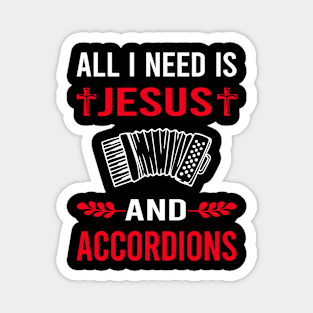 I Need Jesus And Accordion Accordionist Magnet