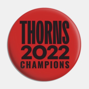 Thorns Champions Pin