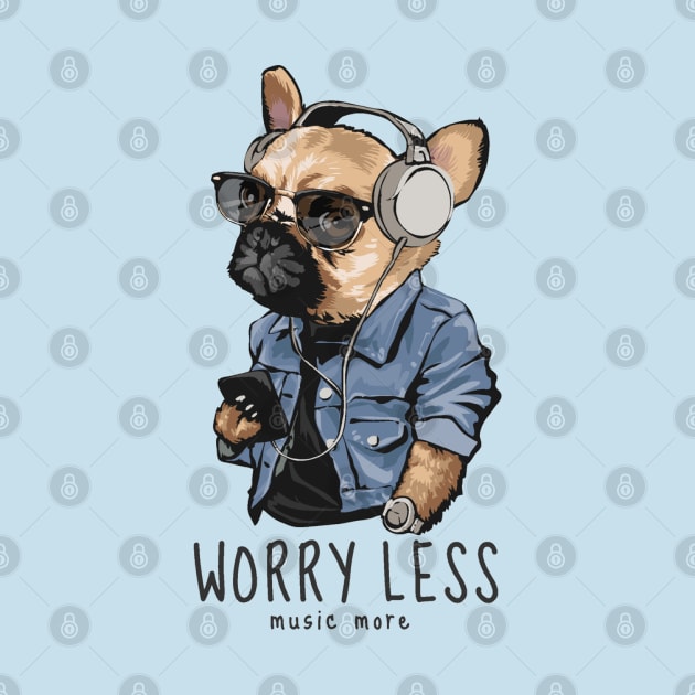 Worry Less by Mako Design 