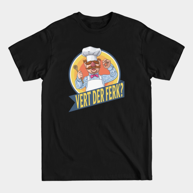 vert der ferk Mantul - Vert Der Ferk - T-Shirt