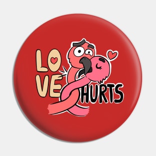 Love Hurts Pin