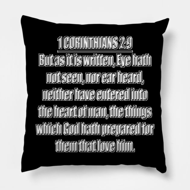 Bible Verse 1 Corinthians 2:9 Pillow by Holy Bible Verses