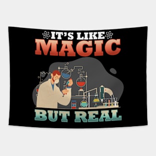 Science It's Like Magic But Real I Science Chemistry Tapestry