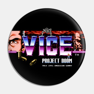 Title Screams: Vice Project Doom Pin