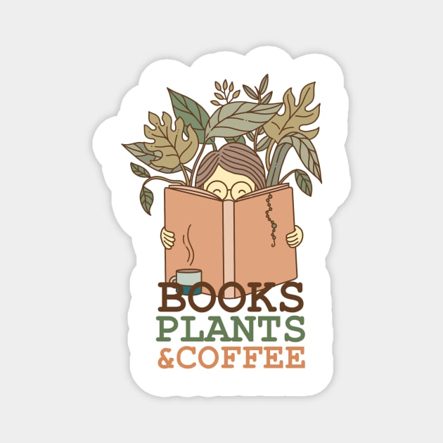 Books Plants and Coffee Magnet by ShirtHappens