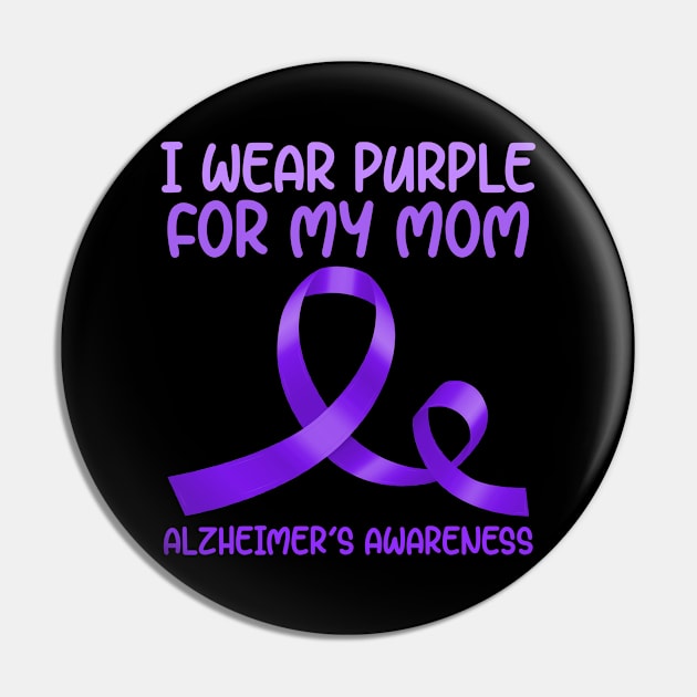 I wear purple for my mom Pin by Caskara