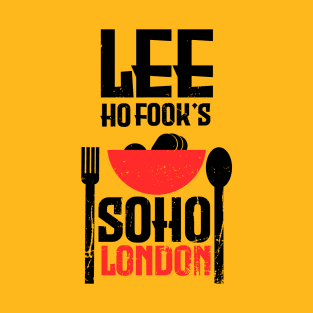 lee ho fook's soho london t-shirt design T-Shirt