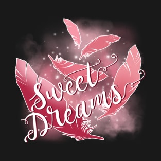 Sweet Dreams T-Shirt