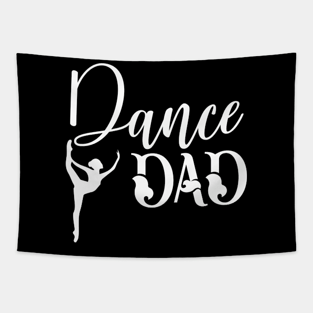 Dance Dad Fathers Day Tapestry by foxredb