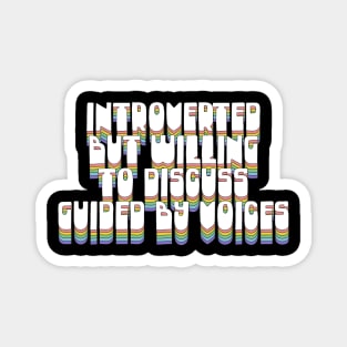 Introverted But Willing To Discuss Guided By Voices Magnet