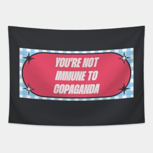 You're Not Immune To Copaganda Tapestry