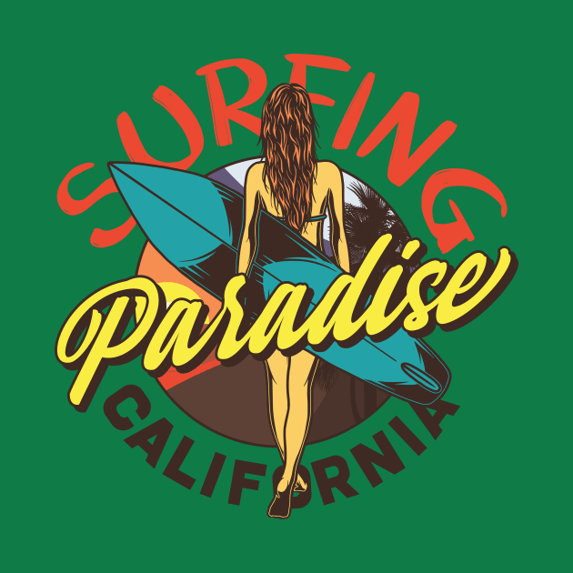 Surfing Paradise California by CyberpunkTees