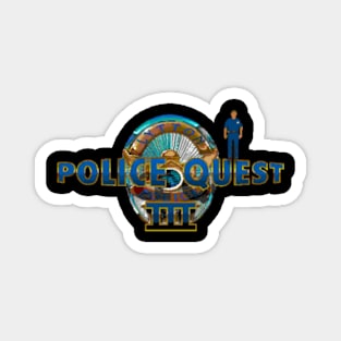 Police Quest 3 Magnet
