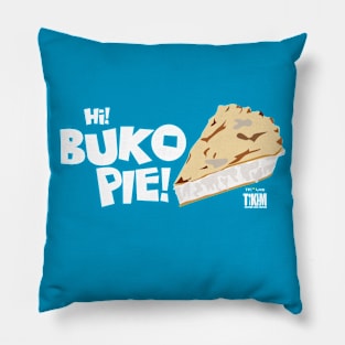 Hi Buko Pie! Tikim 2019 Fun Run T-Shirt Pillow