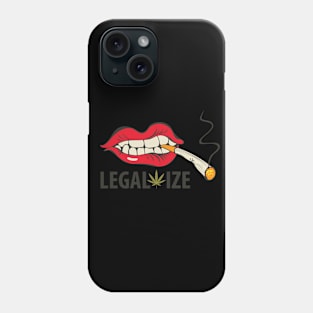 Legalize it Phone Case