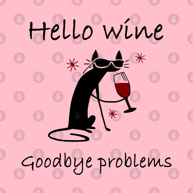 Hello Wine Goodbye Problems Design by Webdango