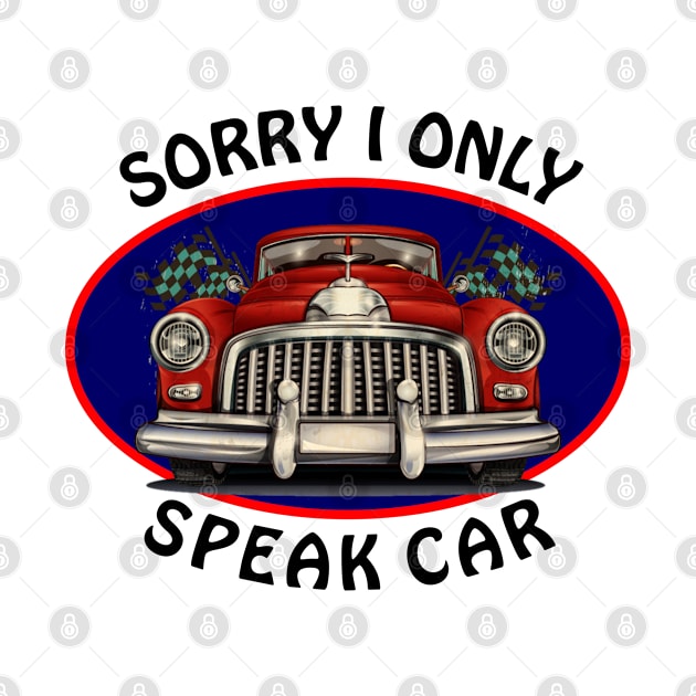 Sorry i only speak car by Carolina Cabreira