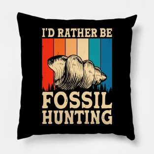 I'd Rather Be Fossil Hunting T shirt For Women Pillow