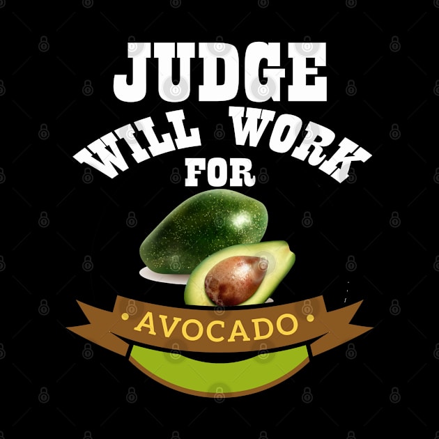 Judge Will Work for Avocado by Emma-shopping