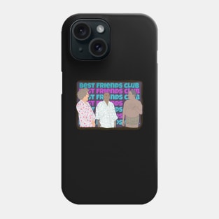 Best Friends Club Phone Case